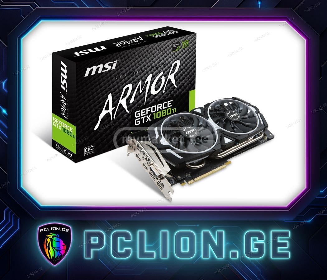 ✅⚠️MSI GTX 1080 Ti ARMOR OC⚠️✅