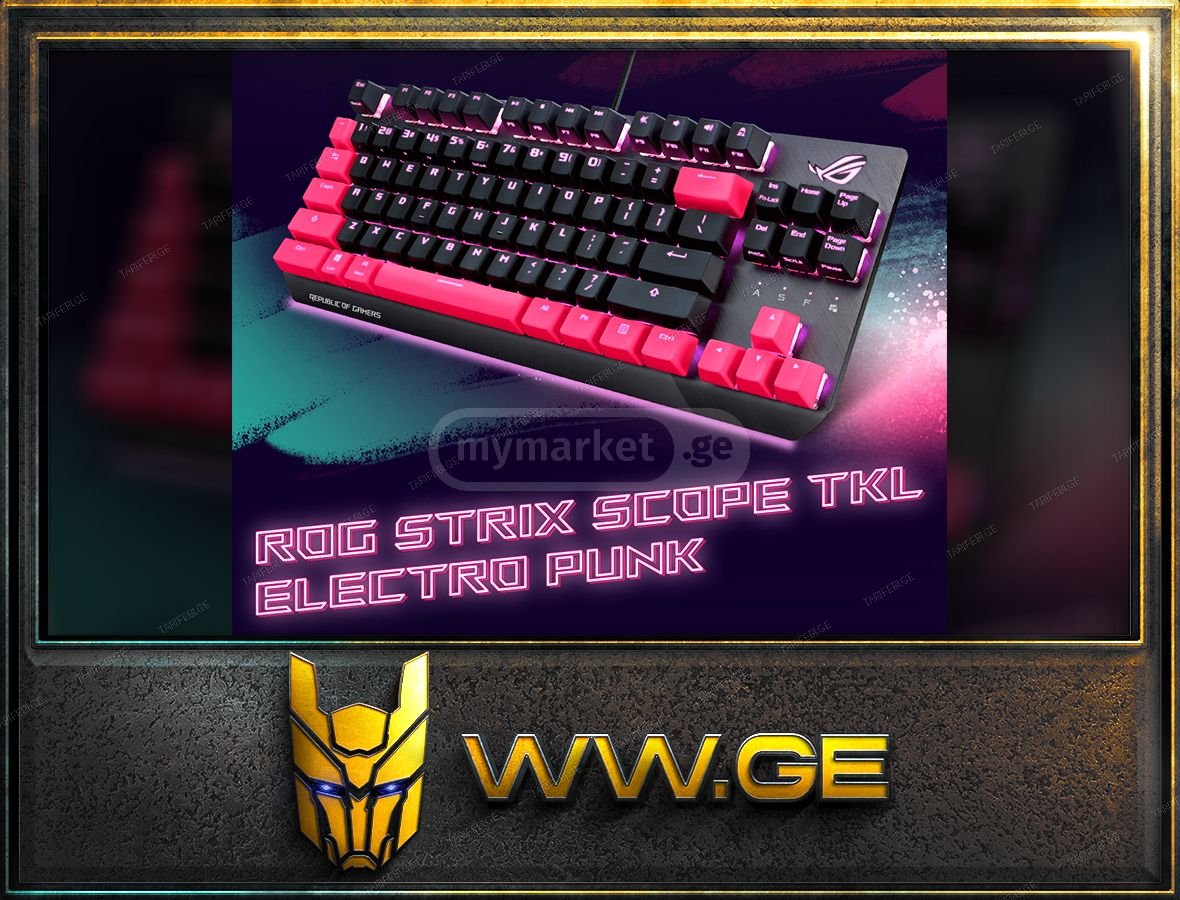 ✅ახალი✅ASUS ROG Strix Scope TKL Electro Punk✅