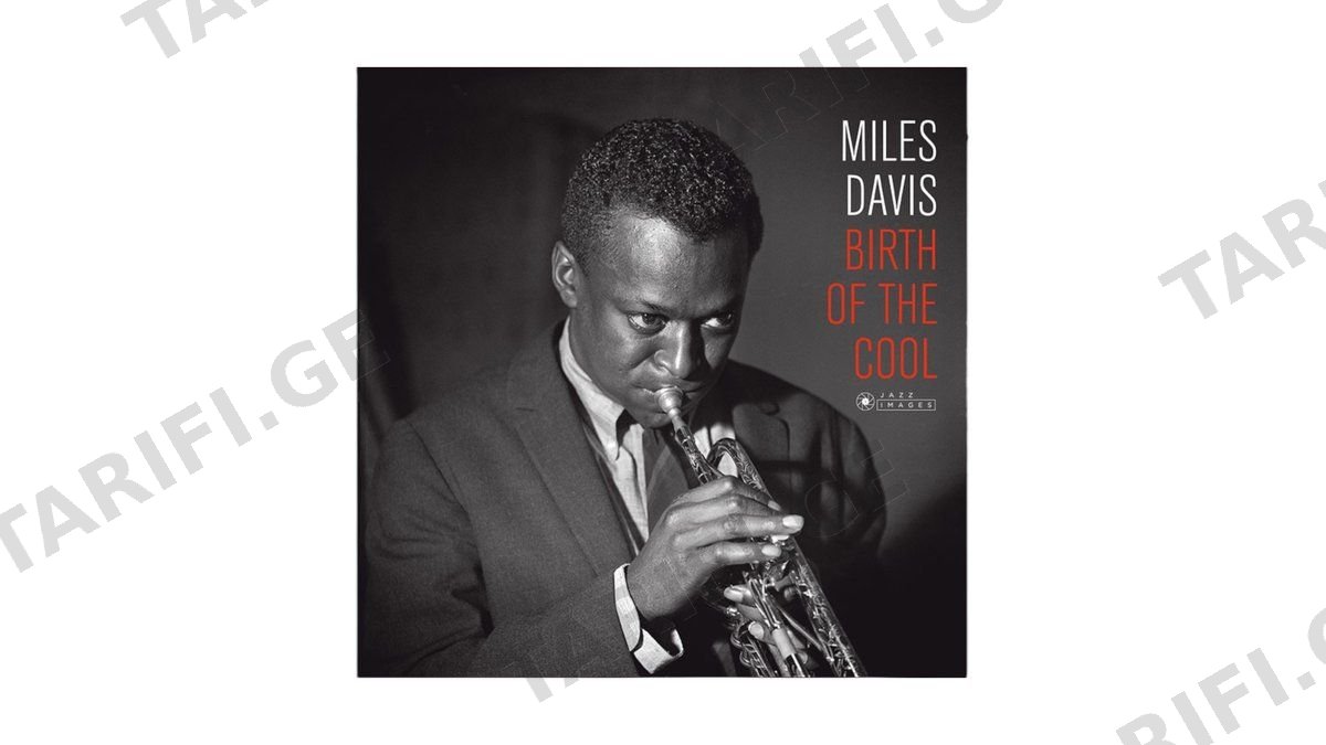 Miles Davis – Birth of the Cool